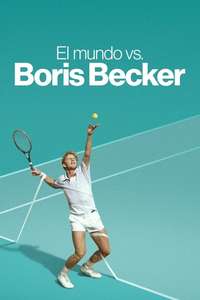 Boom! Boom! The World vs. Boris Becker - Posters