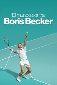 Boom! Boom! The World vs. Boris Becker - Posters