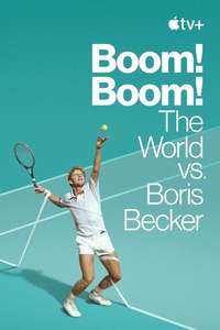 Boom! Boom! The World vs. Boris Becker - Posters