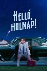 Hello Tomorrow! - Posters