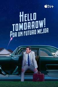 Hello Tomorrow! - Posters