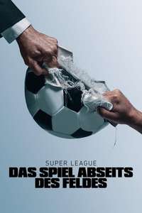 Super League: The War For Football - Posters