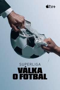 Super League: The War For Football - Posters