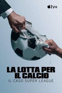 Super League: The War For Football - Posters