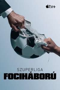 Super League: The War For Football - Posters