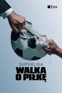 Super League: The War For Football - Posters