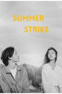 Summer Strike - Posters