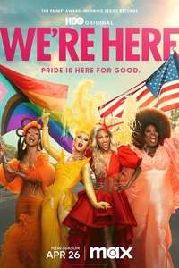 We’re Here - Posters