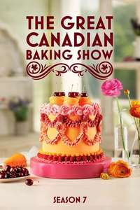 The Great Canadian Baking Show - Posters