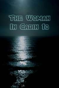 The Woman in Cabin 10 - Posters