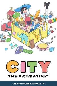 CITY THE ANIMATION - Posters