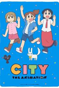 CITY THE ANIMATION - Posters