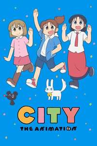 CITY THE ANIMATION - Posters