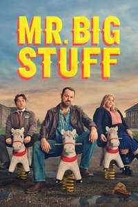 Mr. Bigstuff - Posters