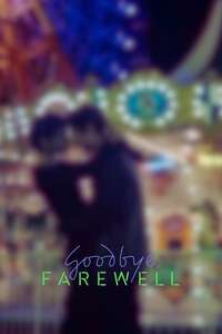 Goodbye  Farewell - Posters