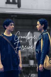 Goodbye  Farewell - Posters