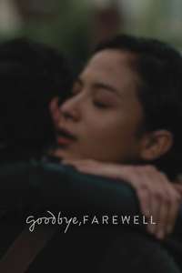 Goodbye  Farewell - Posters