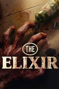 The Elixir - Posters