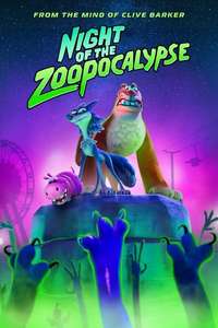 Night of the Zoopocalypse - Posters