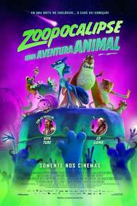 Night of the Zoopocalypse - Posters