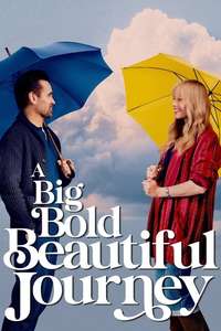 A Big Bold Beautiful Journey - Posters