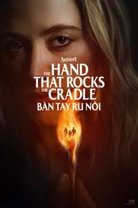The Hand That Rocks the Cradle - Posters