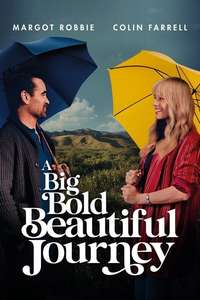 A Big Bold Beautiful Journey - Posters