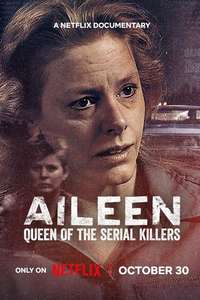 Aileen: Queen of the Serial Killers - Posters