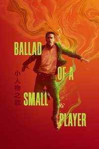 Ballad of a Small Player - Posters