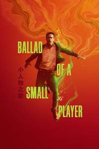 Ballad of a Small Player - Posters