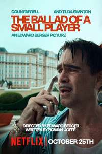 Ballad of a Small Player - Posters