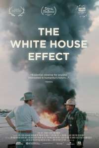 The White House Effect - Posters