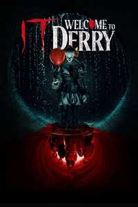 IT: Welcome to Derry - Posters