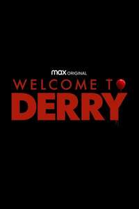 IT: Welcome to Derry - Posters