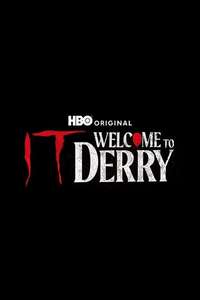 IT: Welcome to Derry - Posters