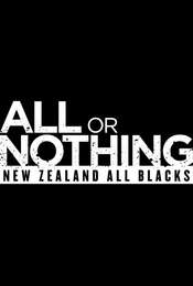 All or Nothing: New Zealand All Blacks