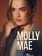 Molly Mae: Behind It All