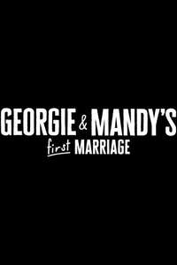 Georgie & Mandy's First Marriage - Posters