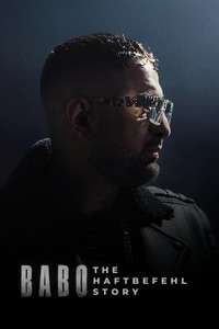 Babo: The Haftbefehl Story - Posters