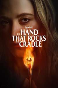 The Hand That Rocks the Cradle - Posters