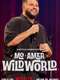 Mo Amer: Wild World