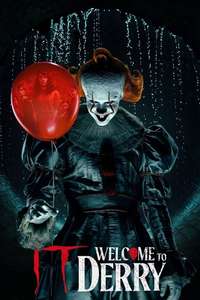 IT: Welcome to Derry - Posters