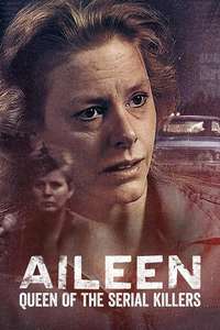 Aileen: Queen of the Serial Killers - Posters