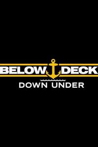 Below Deck Down Under - Posters