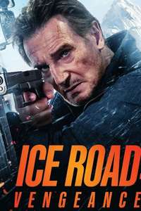 Ice Road: Vengeance - Posters