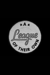 A League of Their Own - Posters