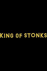 King of Stonks - Posters