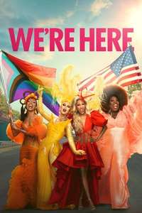 We’re Here - Posters