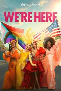 We’re Here - Posters