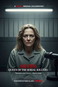 Aileen: Queen of the Serial Killers - Posters